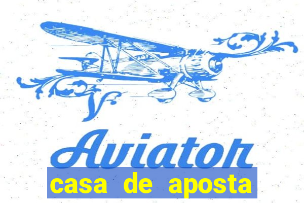 casa de aposta para menor